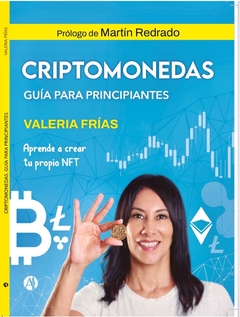 CRIPTOMONEDAS - GUIA PARA PRINCIPIANTES 1RA EDICIO