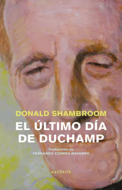 El último día de Duchamp