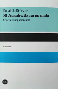 Si Auchswitz no es nada