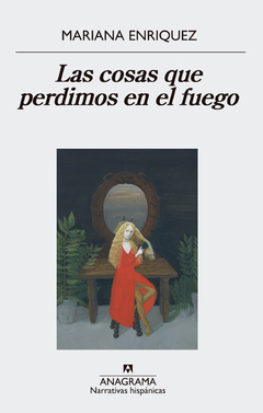 Las cosas que perdimos en el fuego
