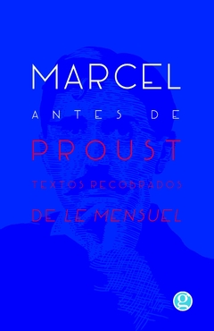 Marcel antes de Proust