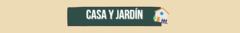 Banner de la categoría CASA Y JARDIN