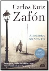 A Sombra do Vento - Carlos Ruiz Zafón - (Cod:279 - M)