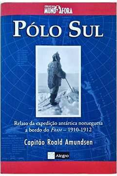 Polo Sul - Roald Amundsen - (Cód: 1680-M)