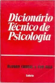 Imagem do Dicionário Técnico de Psicologia - Àlvaro Cabral; Eva Nick (COD: 927 - M)