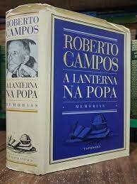 A Lanterna na Popa - Roberto Campos (COD: 1217 - M)