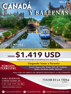 CANADÁ Y BALLENAS (8D 7N) MTC: 41715 ¡Solo Porción Terrestre!