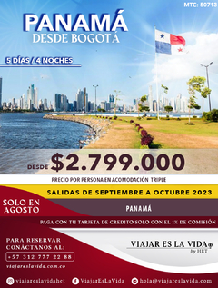 PANAMÁ DESDE BOGOTA AGOSTO - OCTUBRE (5D 4N) MTC: 50713