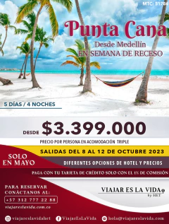PUNTA CANA DESDE MEDELLIN SEMANA DE RECESO (5D 4N) MTC: 51786