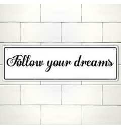 Cartel Follow Your Dreams