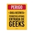 Placa Decorativa Área Restrita Geek | Zona Criativa