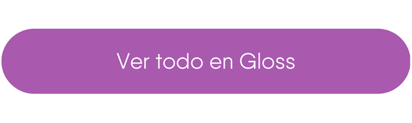 ver todo en Gloss