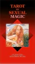 TAROT DE LA MAGIA SEXUAL - LAURA TUAN, MAURO DE LUCA