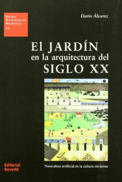 JARDIN EN LA ARQUITECTURA DEL SIGLO XX,EL