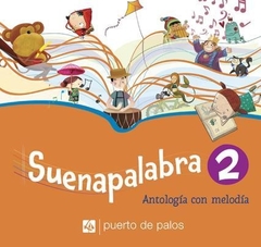 SUENAPALABRA 2 Antología con melodía