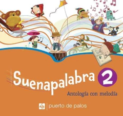 SUENAPALABRA 2 Antología con melodía