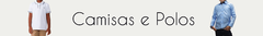 Banner da categoria Camisas e Polos
