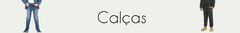Banner da categoria Calças