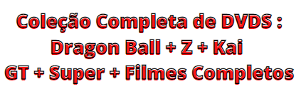 Blu-ray Dragon Ball - Todas as sagas + Filmes + Ovas + Especiais e