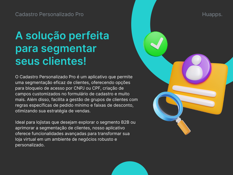 A solução perfeita para segmentar seus clientes!