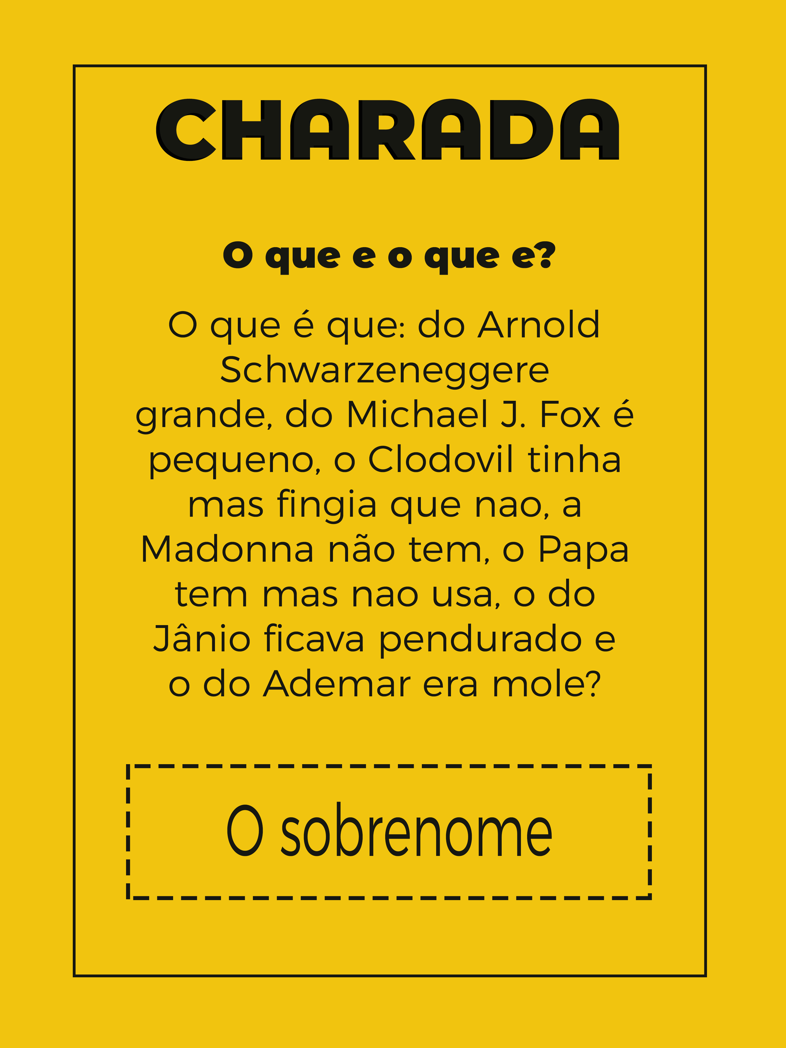 Charada com resposta - BMA