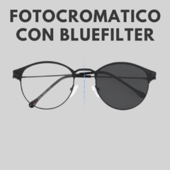 Cristales Fotocromaticos Bluefilter y Antireflex