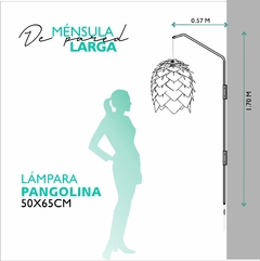 MÉNSULA LARGA + LÁMPARA PANGOLINA