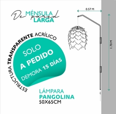 MÉNSULA LARGA + LÁMPARA PANGOLINA en internet