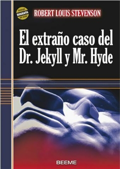 El extraño caso de Dr. Jekyll y Mr. Hyde