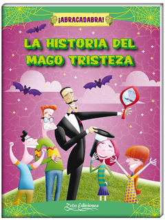 La historia del Mago Tristeza
