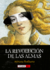 La revolución de las almas - Adriana Stolkartz