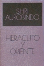 HERACLITO Y ORIENTE