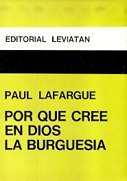 ¿Por qué cree en Dios la burguesia?