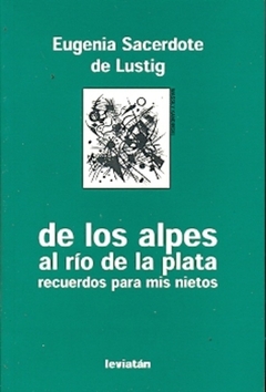DE LOS ALPES AL RIO DE LA PLATA