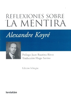 REFLEXIONES SOBRE LA MENTIRA
