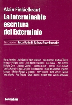 INTERMINABLE ESCRITURA DEL EXTERMINIO,LA