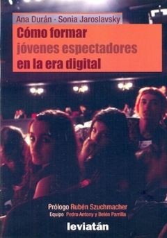 COMO FORMAR JOVENES ESPECTADORES EN LA E