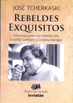 REBELDES EXQUISITOS
