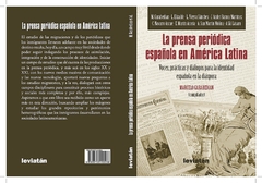 PRENSA PERIODICA ESPAÑOLA EN AMERICA LATINA, LA