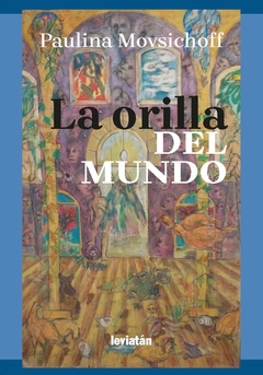 ORILLA DEL MUNDO, LA