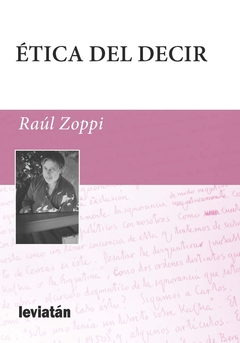 ÉTICA DEL DECIR