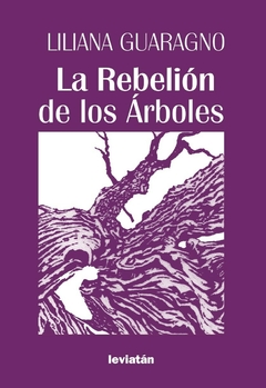 REBELIÓN DE LOS ÁRBOLES