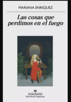 Las cosas que perdimos en el fuego