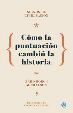 Cómo la puntuación cambió la historia
