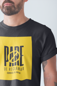 Camiseta Masculina | "Pare de Reclamar"