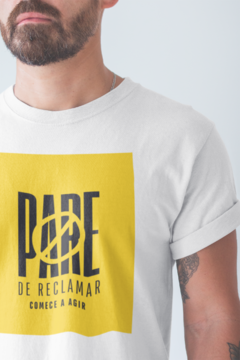 Camiseta Masculina | "Pare de Reclamar" - comprar online