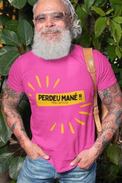 Camiseta Masculina | "Perdeu Mané" na internet