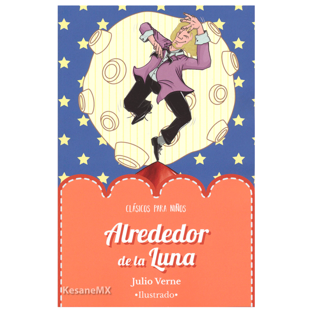 Alrededor de la luna - Julio Verne - Clasicos para niños EMU