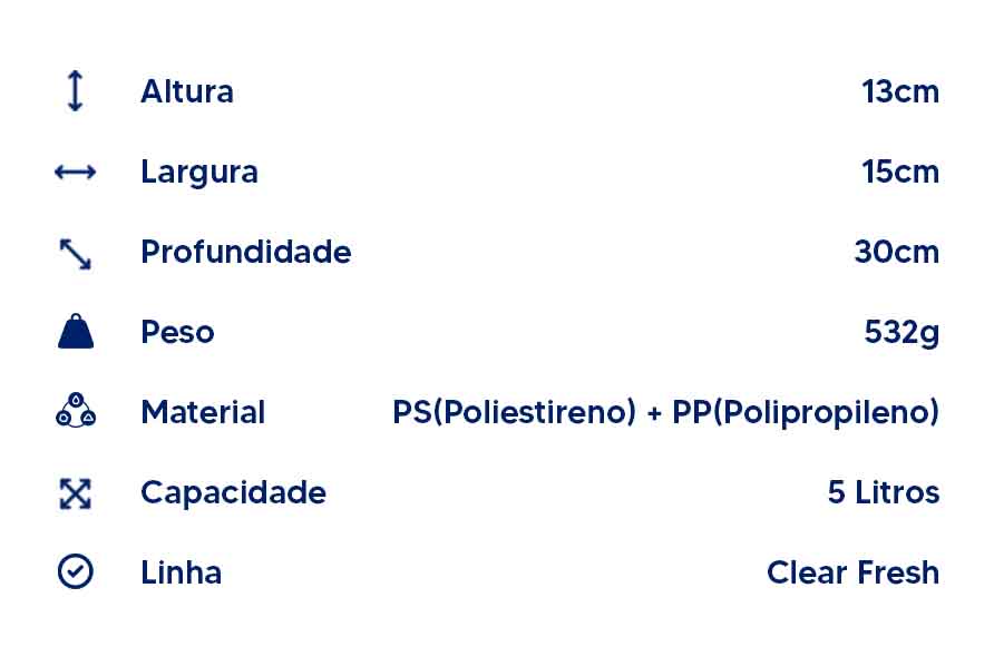 Informações técnicas do Organizador de Geladeira Clear Fresh 5L