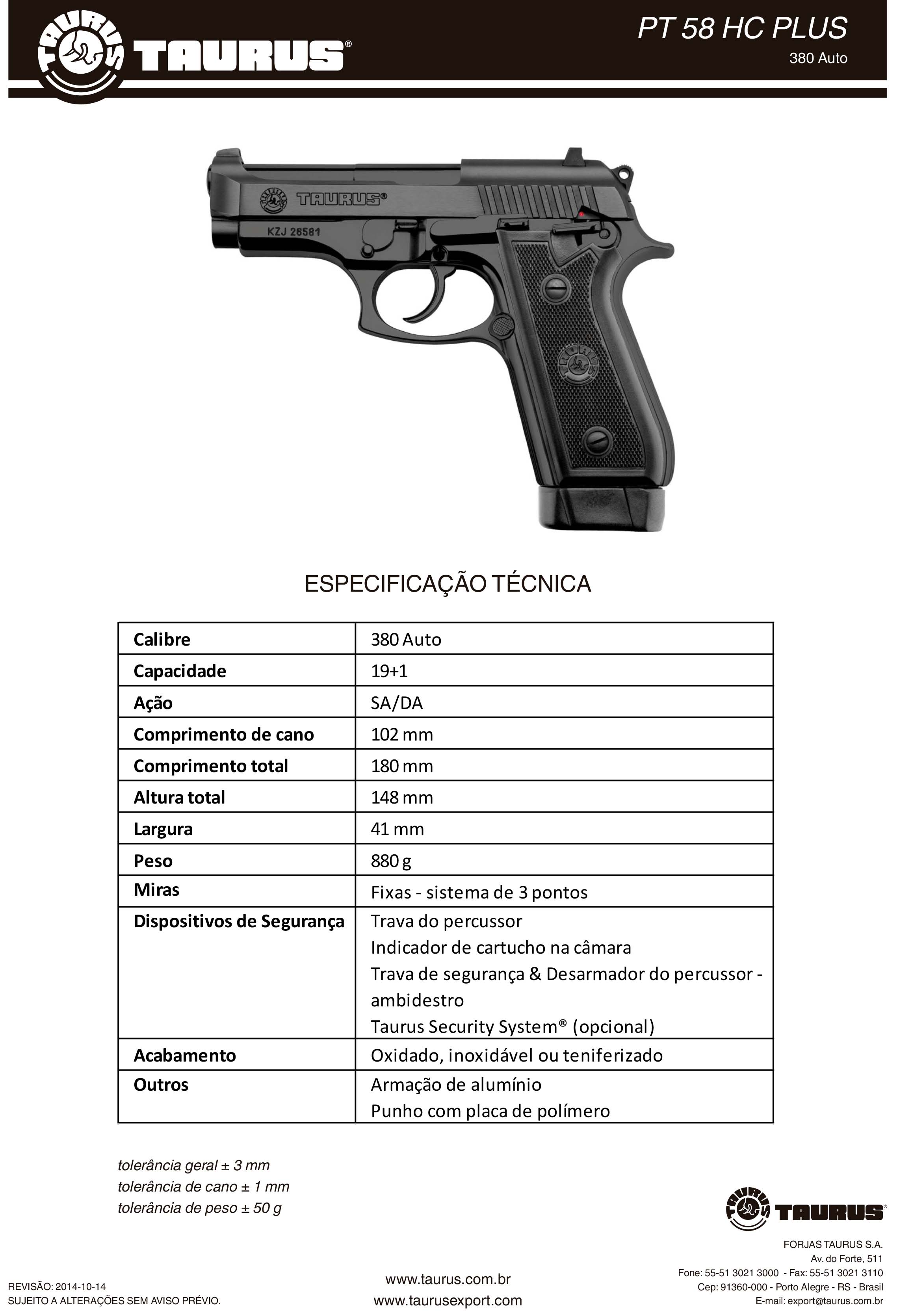 Pistola Taurus PT 59S Calibre .380 Cano 5 Inox